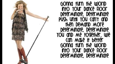 Lyrics from the song 'Determinate' by Lemonade Mouth (:Subscribe & have Fun-Cari-